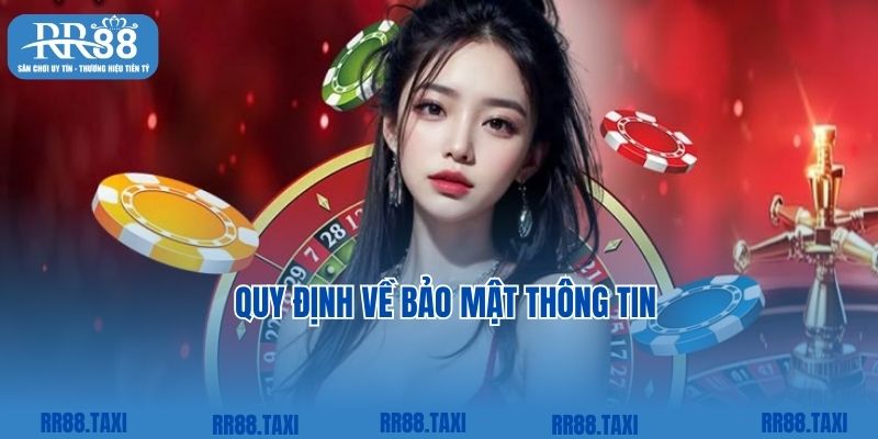 Quy định về bảo mật thông tin