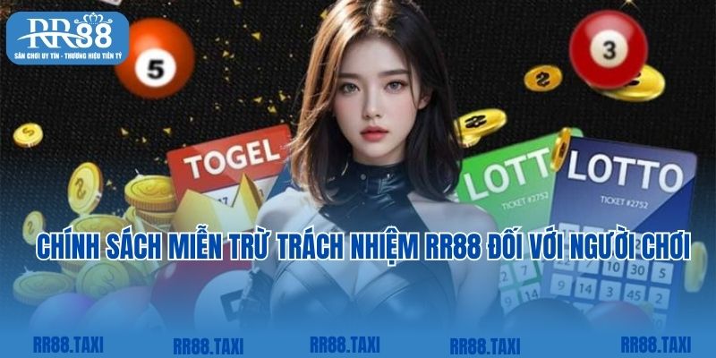 Chính sách miễn trừ trách nhiệm RR88 đối với người chơi